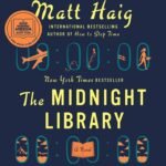 The Midnight Library By Matt Haig