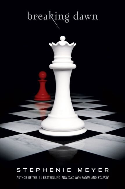 Breaking Dawn By Stephenie Meyer