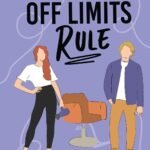 The Off Limits Rule By Sarah Adams