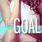 The Goal By Elle Kennedy