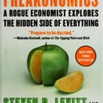 Freakonomics  By Steven D. Levitt