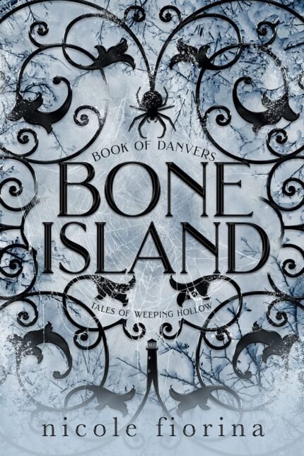 Bone Island: Book of Danvers By Nicole Fiorina