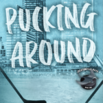Pucking Around  Emily Rath