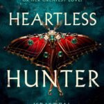Heartless Hunter By Kristen Ciccarelli