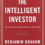 The Intelligent Investor By Benjamin Graham