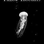 Pillow Thoughts volume 1 By Courtney Peppernell
