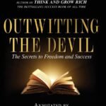 Outwitting the Devil By Napoleon Hill