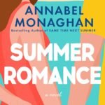 Summer Romance By Annabel Monaghan