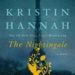 The Nightingale By Kristin Hannah