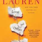 Love and Other Words By Christina Lauren