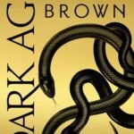 Dark Age By Pierce Brown