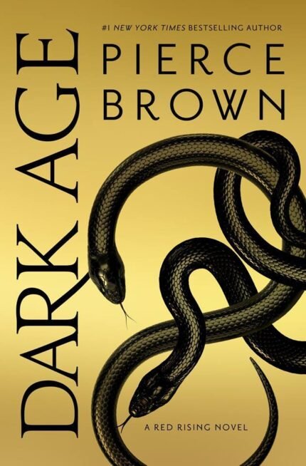 Dark Age By Pierce Brown