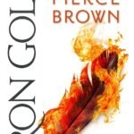 Iron Gold By Pierce Brown