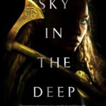 Sky in the Deep By Adrienne Young