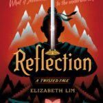Reflection By Elizabeth Lim