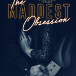 The Maddest Obsession By Danielle Lori