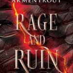 Rage and Ruin By Jennifer L. Armentrout