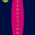 The Art of Seduction By Robert Greene