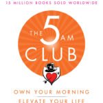 The 5am Club By Robin S. Sharma
