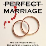 The Perfect Marriage By Jeneva Rose