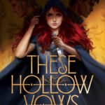 These Hollow Vows By Lexi Ryan