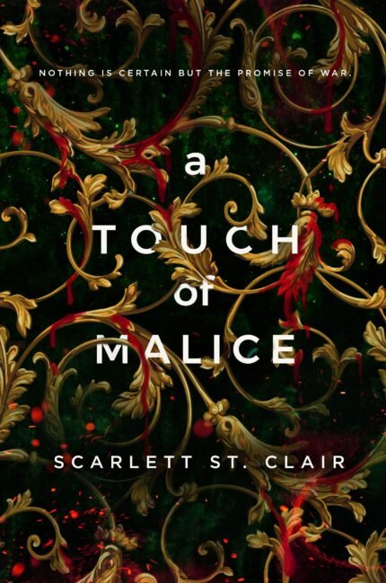 A Touch of Malice By Scarlett St. Clair