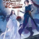 Grandmaster of Demonic Cultivation: Mo Dao Zu Shi (Novel) Vol. 1  Mò Xiāng Tóng Xiù