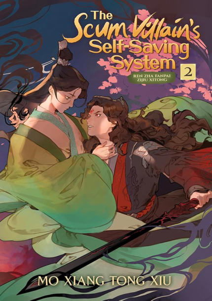 The Scum Villain's Self-Saving System: Ren Zha Fanpai Zijiu Xitong, Vol. 2 By Mò Xiāng Tóng Xiù