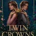 Twin Crowns By Catherine Doyle