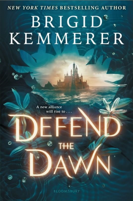 Defend the Dawn By Brigid Kemmerer