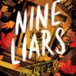 Nine Liars By Maureen Johnson