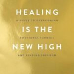 Healing Is the New High By Vex King