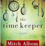 The Time Keeper By Mitch Albom