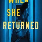 When She Returned By Lucinda Berry