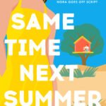 Same Time Next Summer By Annabel Monaghan