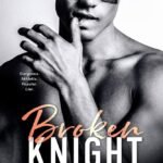 Broken Knight By L.J. Shen