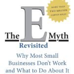 The E-myth Revisited By Michael E. Gerber
