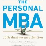 The Personal MBA By Josh Kaufman