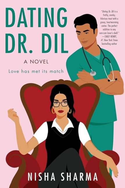 Dating Dr. Dil By Nisha Sharma