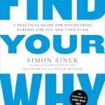 Find Your Why By Simon Sinek