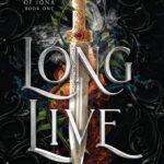 Long Live By V.B. Lacey