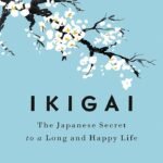 Ikigai By Héctor García