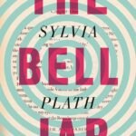The Bell Jar By Sylvia Plath