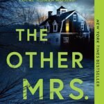 The Other Mrs. By Mary Kubica