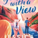 You, with a View By Jessica Joyce