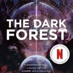 The Dark Forest By Liu Cixin