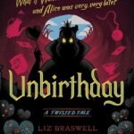 Unbirthday By Liz Braswell