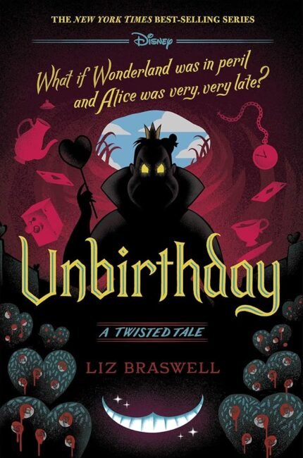 Unbirthday By Liz Braswell