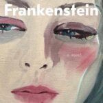 Cleopatra and Frankenstein By Coco Mellors