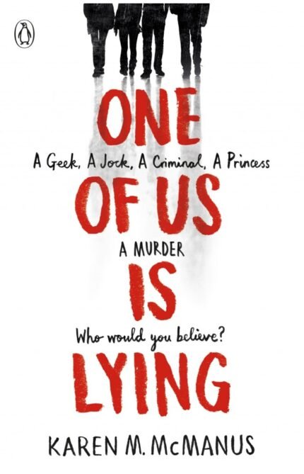 One of Us Is Lying Karen By M. McManus